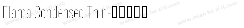 Flama Condensed Thin字体转换